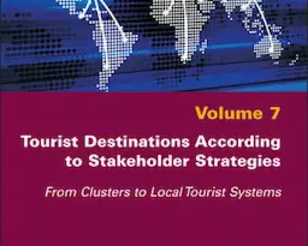 Tourist Destinations According to Stakeholder Strategies: From Clusters to Local Tourist Systems